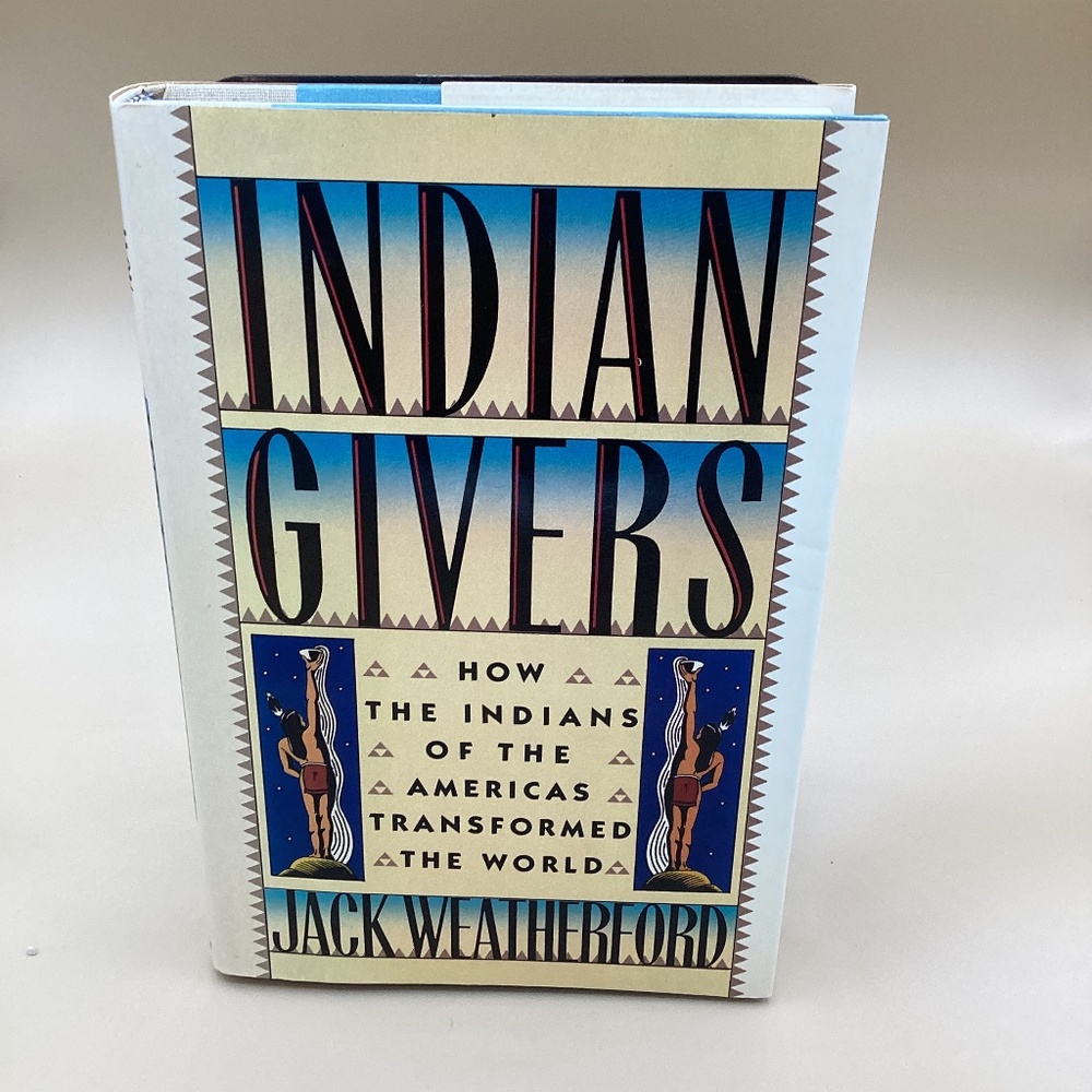 Indian Givers hardcover book